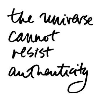 Universe cannot resist authenticity (1)